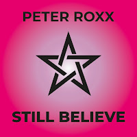Peter Roxx - Still Believe загрузить