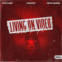 Poylow - Living On Video (All Tonight) Ft Pakito & Nito-Onna загрузить