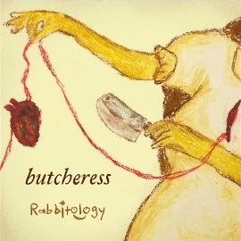 Rabbitology - Butcheress загрузить