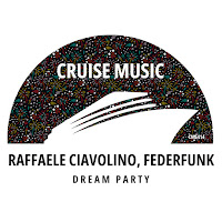 Raffaele Ciavolino - Dream Party Ft Federfunk загрузить