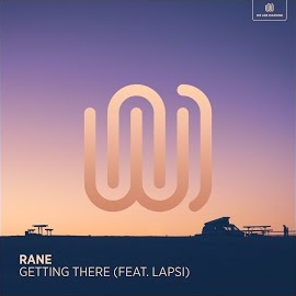 Rane - Getting There (Feat. Lapsi) загрузить