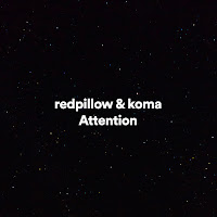 Redpillow - Attention Ft Koma загрузить