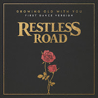 Restless Road - Growing Old With You (First Dance Version) загрузить