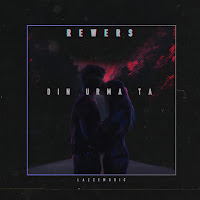 Rewers - Din Urma Ta загрузить