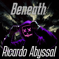 Ricardo Abyssal - Beneath загрузить