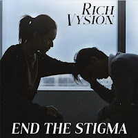 Rich Vysion - End The Stigma загрузить