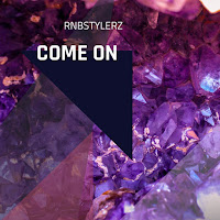 Rnbstylerz - Come On загрузить