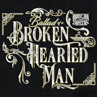 Robert Jon & The Wreck - Ballad Of A Broken Hearted Man загрузить