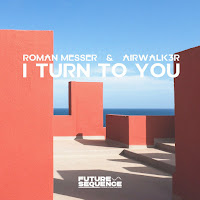 Roman Messer - I Turn To You Ft Airwalk3R загрузить