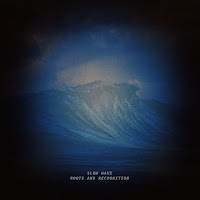 Roots And Recognition - Slow Wave загрузить
