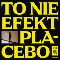 Rubens - To Nie Efekt Placebo загрузить