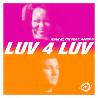 Ryan Blyth - Luv 4 Luv (Extended Mix) (Feat. Robin S) загрузить