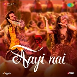 Sachin-Jigar - Aayi Nai (From 