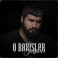 Sarkhan - O Baxışlar загрузить