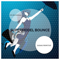 Sasha Primitive - Supermodel Bounce загрузить