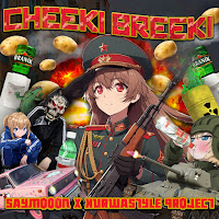 Saymooon - Cheeki Breeki Ft Kurwastyle Project загрузить