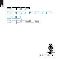 Scorz - Because Of You (Extended Mix) загрузить