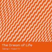 Sémø - The Dream Of Life Ft Yoed Nir загрузить