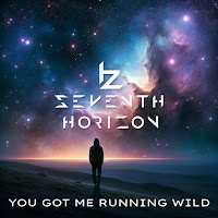 Seventh Horizon - You Got Me Running Wild загрузить