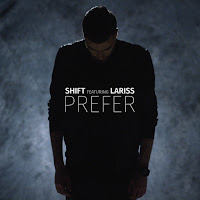 Shift - Prefer (Feat. Lariss) загрузить