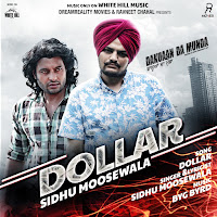 Sidhu Moosewala - Dollar (From 