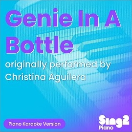 Sing2Piano - Genie In A Bottle (Originally Performed By Christina Aguilera) (Piano Karaoke Version) загрузить