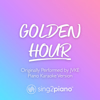 Sing2Piano - Golden Hour (Shortened) [Originally Performed By Jvke] (Piano Karaoke Version) загрузить