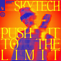 Skytech - Push It To The Limit (Extended Mix) загрузить