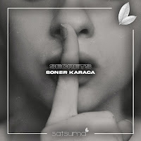 Soner Karaca - Secrets загрузить
