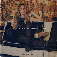 Sophia Scott - I Ain't Me Without You загрузить