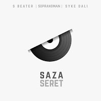 Sopranoman - Saza Seret Ft S Beater загрузить