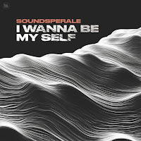 Soundsperale - I Wanna Be My Self (Extended Mix) загрузить