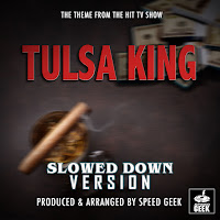 Speed Geek - Tulsa King Main Theme (From 