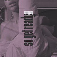Spring Gang - So Get Ready (Feat. Lakesha Nugent) загрузить