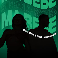 Stefania - Ma Bebe (Onur Betin & Mert Hakan Remix) (Feat. Faydee) загрузить