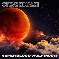 Steve Rinaldi - Super Blood Wolf Moon загрузить