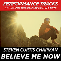 Steven Curtis Chapman - Believe Me Now (Performance Track In Key Of B) загрузить
