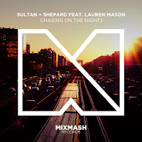 Sultan + Shepard - Chasing (In The Night) [Radio Edit] (Feat. Lauren Mason) загрузить