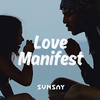 Sunsay - Love Manifest загрузить