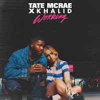 Tate Mcrae - Working Ft Khalid загрузить