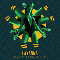 Tayanna - Фантастична Жінка загрузить