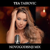 Tea Tairovic - Novogodisnji Mix загрузить