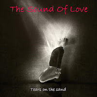 The Sound Of Love - Tears On The Sand загрузить