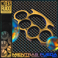 The Whistlers - Mientras Pueda (Feat. Akran, Kuza & Sisu) загрузить