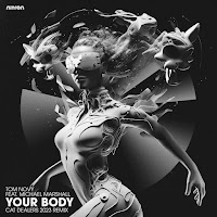 Tom Novy - Your Body (Cat Dealers 2023 Radio Mix) (Feat. Michael Marshall) загрузить