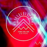 Tonic Walter - Stay There загрузить