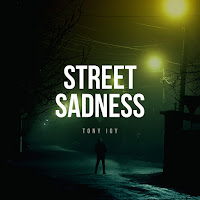 Tony Igy - Street Sadness загрузить