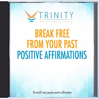 Trinity Affirmations - Break Free From Your Past Present Affirmations загрузить