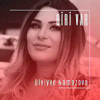 Ulviyye Namazova - Biri Var загрузить