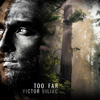 Victor Biliac - Too Far загрузить